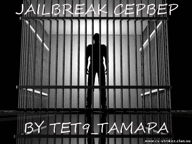 JailBreak by TET9_TAMAPA